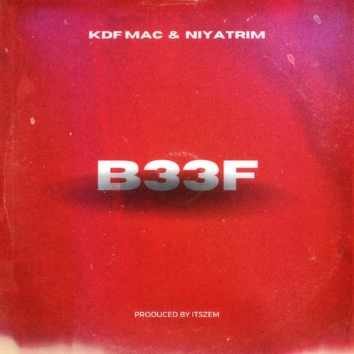 B33F (feat. Kdf_mac & NiyaTrim)