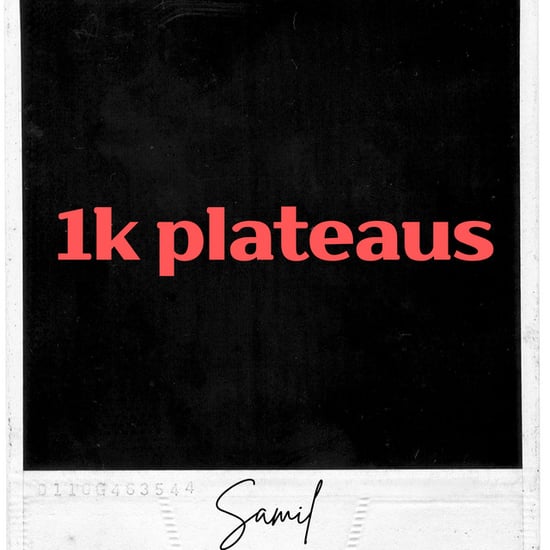 1k plateaus