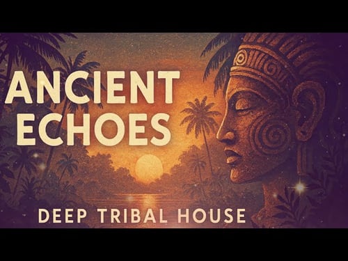 Ancient Echoes | Tribal Deep House Vibes 2025 | DJ Galanis