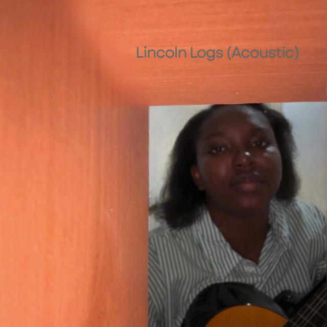 Lincoln Logs (Acoustic)