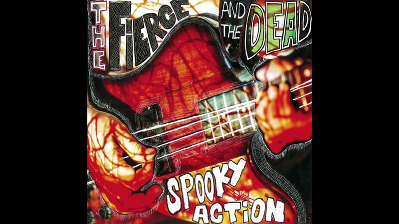 The Fierce And The Dead - Chief (Spooky Action 2013 version)