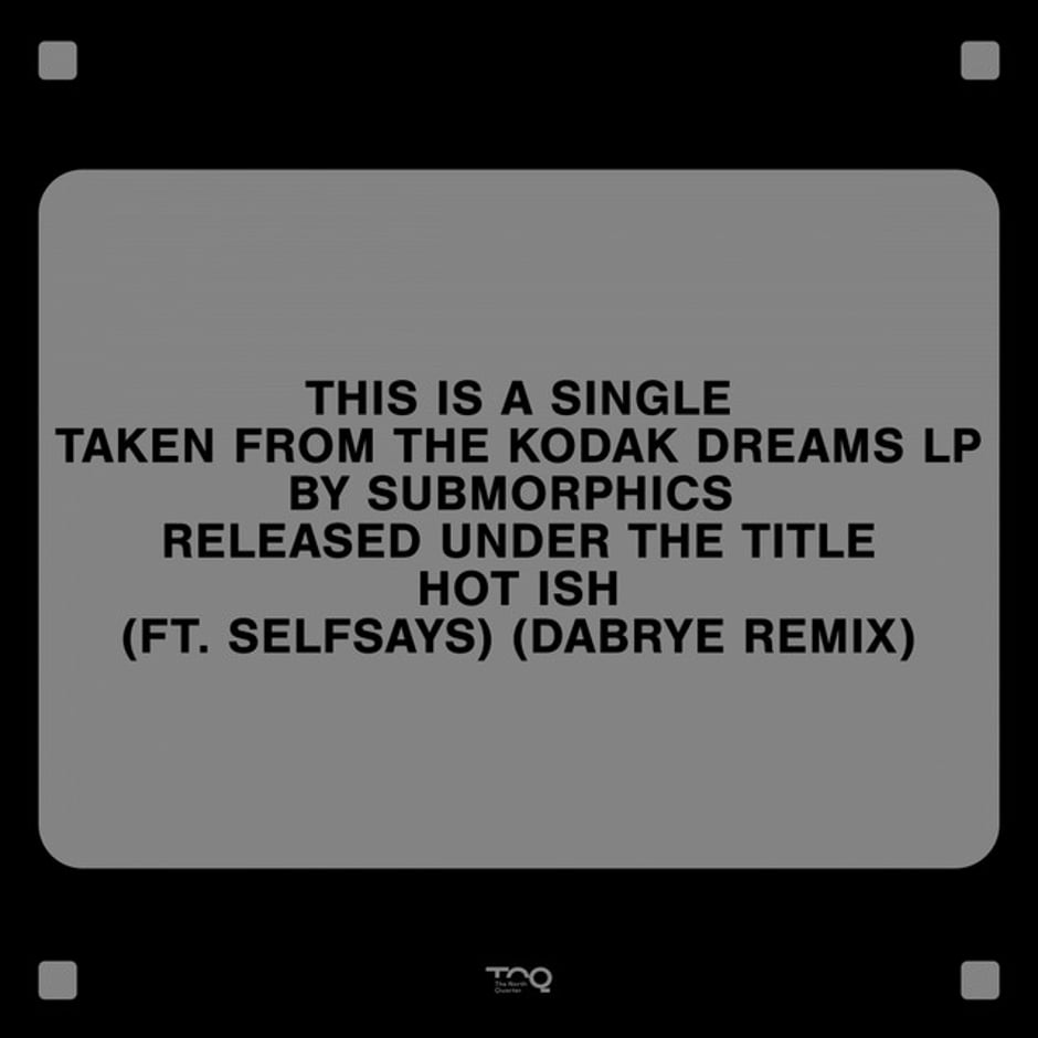 Hot Ish (Dabrye Remix)
