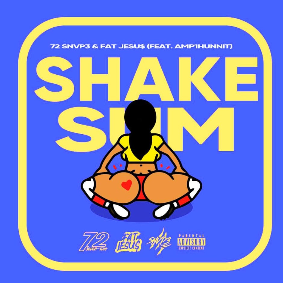 Shake Sum (Sped Up) [feat. Fat Jesu$ & Amp1hunnit]