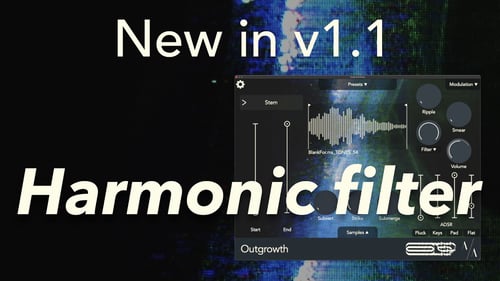 Turn noise into pitch: Outgrowth's new Harmonic Filter (v1.1)