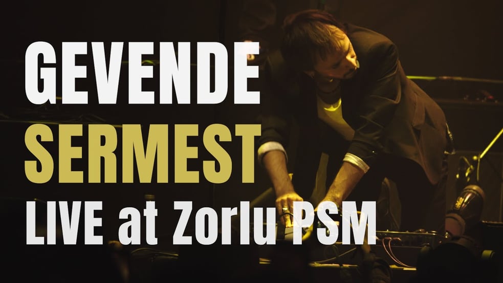 Gevende – Live in Istanbul: SERMEST (20th Anniversary)  Zorlu PSM