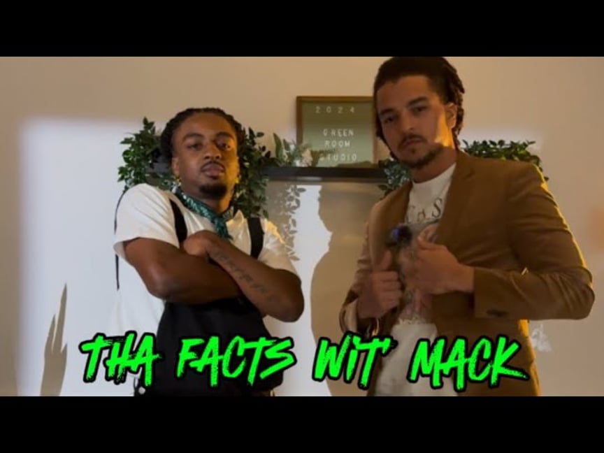 Tha Facts Wit’ Mack (Tha Road to AFFIRMATIONS)
