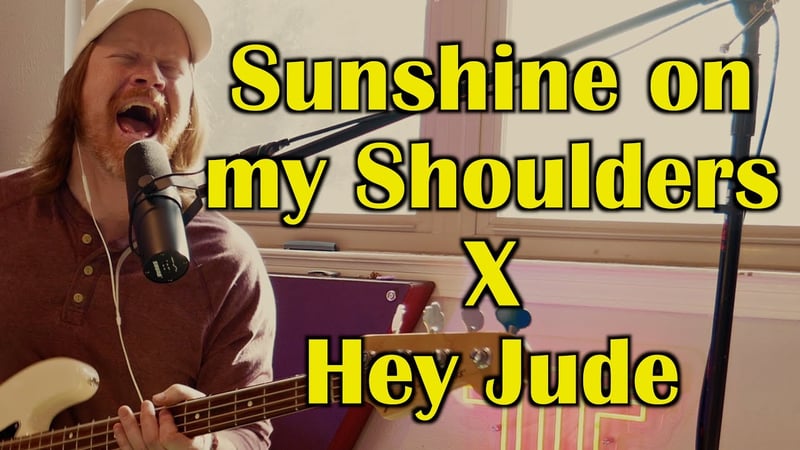 Sunshine on my Shoulders - John Denver X Hey Jude - The Beatles Mashup (Toy Jam Cover by FIF)