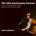 25th Anniversary Concert bootleg album, only on bandcamp!