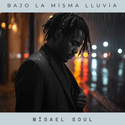 Bajo La Misma Lluvia