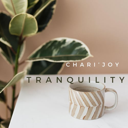 Tranquility