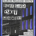 Album release show Jan. 6th at Kilby court!