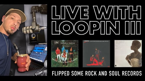 Live with Loopin III | Flipping 2 Soul Samples + 1 Rock Record (Sneak Peek of New Album Out Friday!)