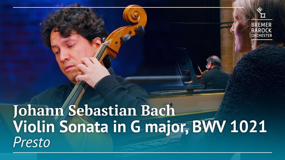 Johann Sebastian Bach: Violin Sonata in G major, BWV 1021, Presto