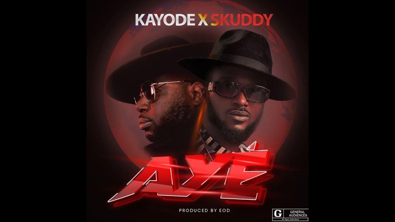 AYE - Kayode ft. Skuddy (LYRICS VIDEO)