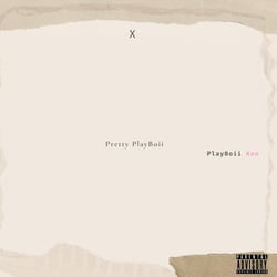 X: Pretty PlayBoii (feat. PlayBoii Ken)