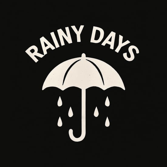 Rainy Days