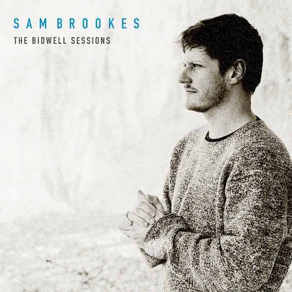Sam Brookes - The Bidwell Sessions - Digital image