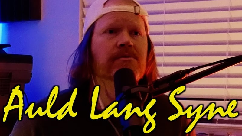 Auld Lang Syne (Toy Jam Cover by Faith in Foxholes)