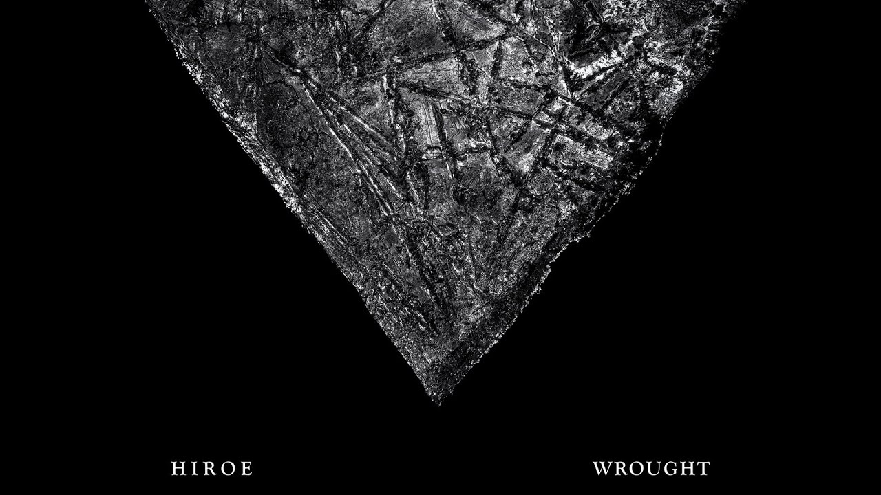 Hiroe - Wrought [Album] (2022)