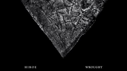 Hiroe - Wrought [Album] (2022)