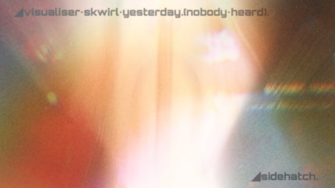 ◢visualiser•skwirl•yesterday.(nobody•heard).