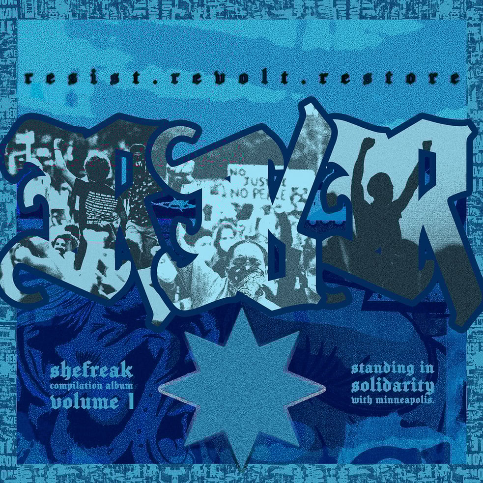 RESIST. REVOLT. RESTORE. Volume 1 : Minneapolis Solidarity Compilation