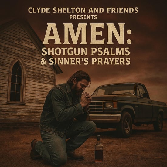 AMEN: SHOTGUN PSALMS & SINNER'S PRAYER