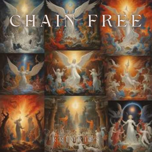 Chain Free (Remastered)