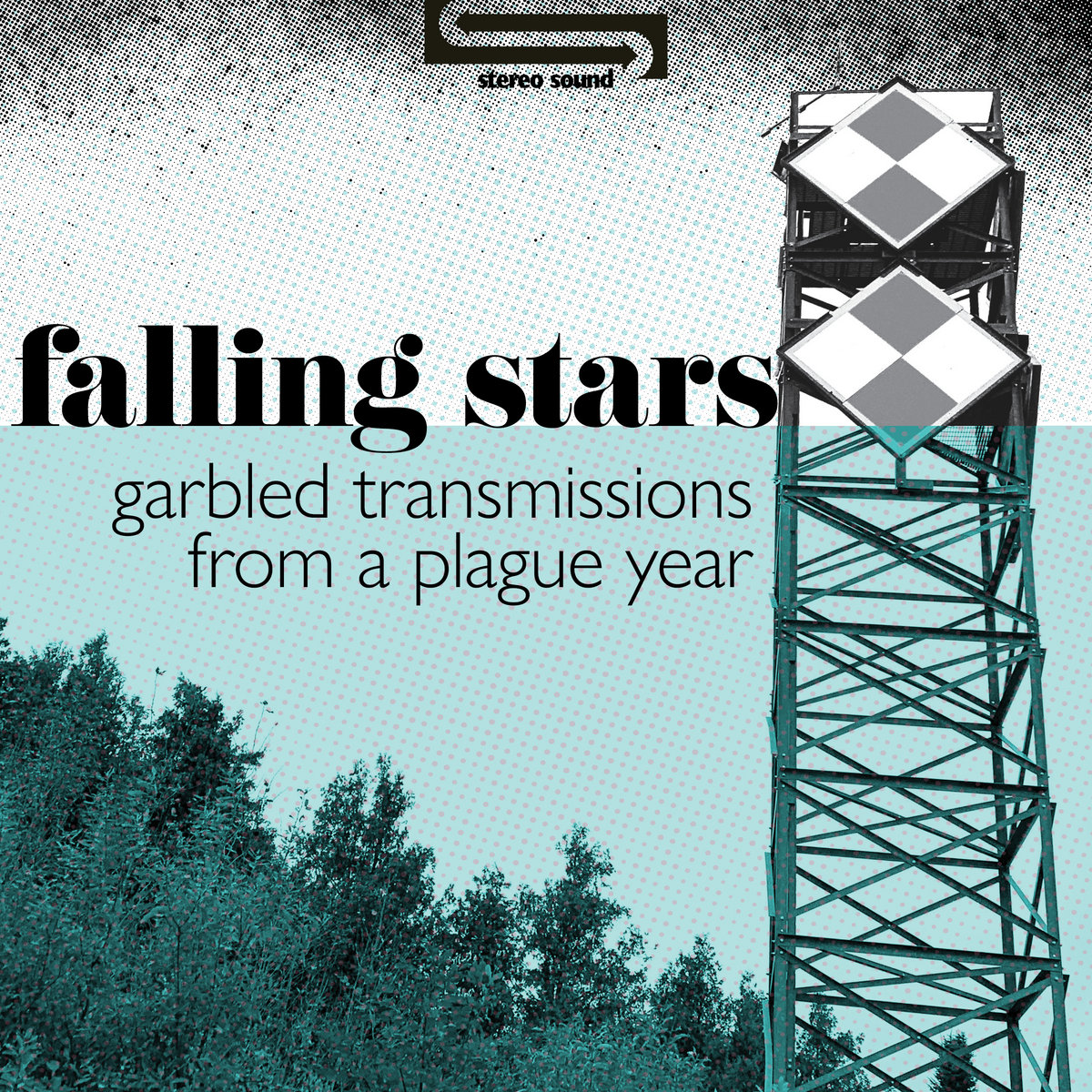 Garbled Transmissions from a Plague Year - Digital