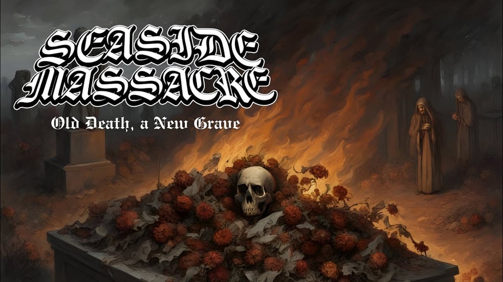 Seaside Massacre- Old Death, a New Grave (Offical Visualizer)