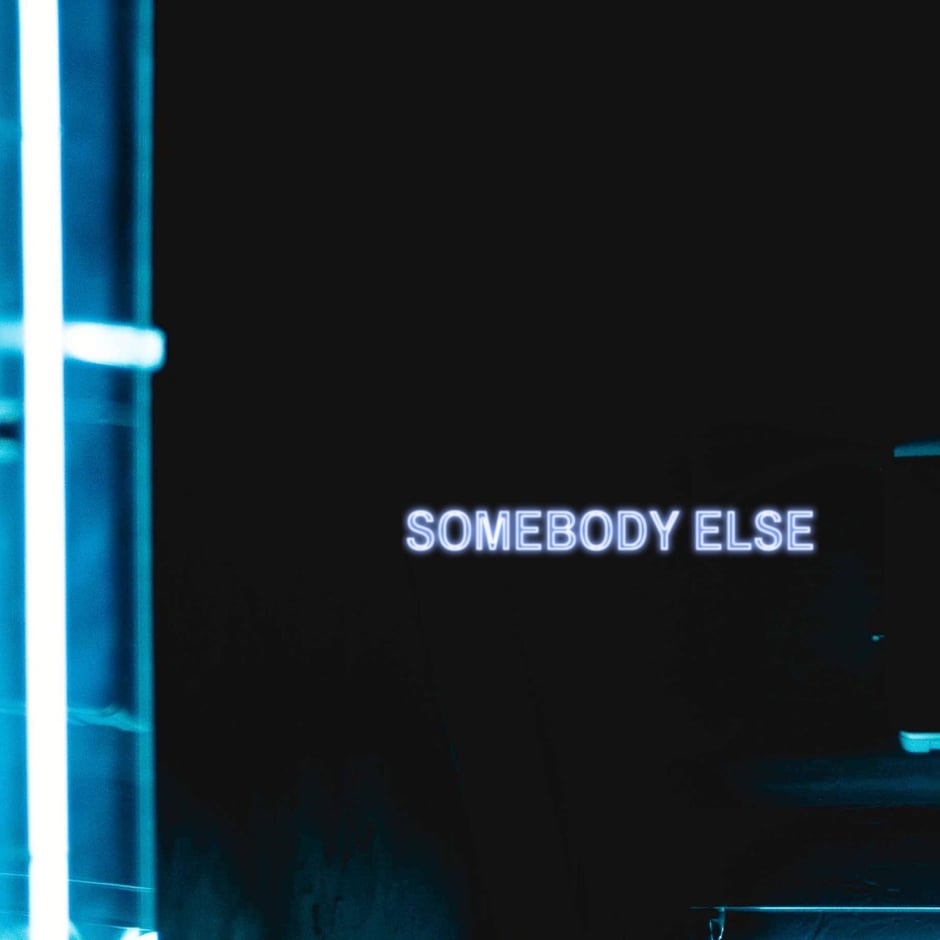 Somebody Else