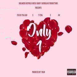Only 1 (feat. T-Ferg & Joc)