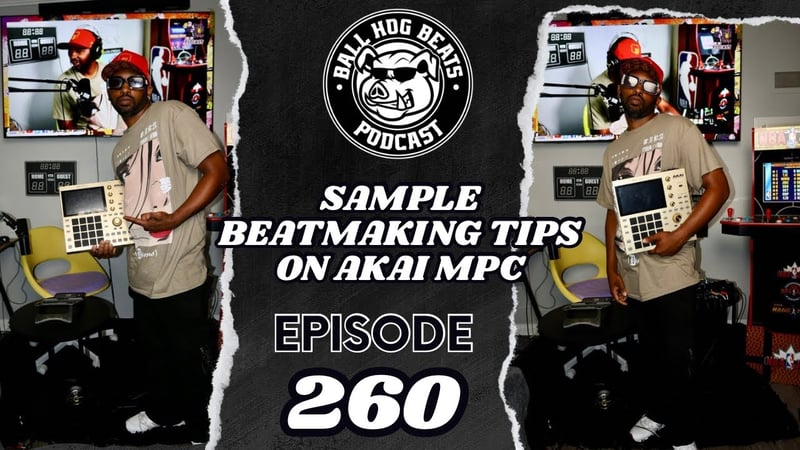 Ball Hog Beats Podcast Episode 260 | "LABOR DAY '24" (Akai MPC LIVE II Sample Beat Making)