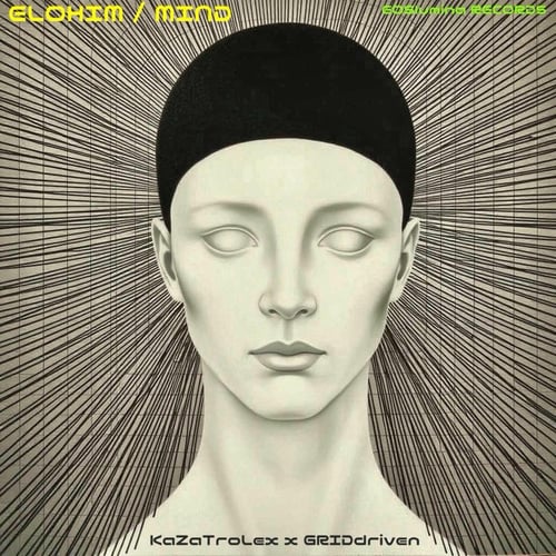 ELOHIM / MIND (KaZaTroLex Sessions)