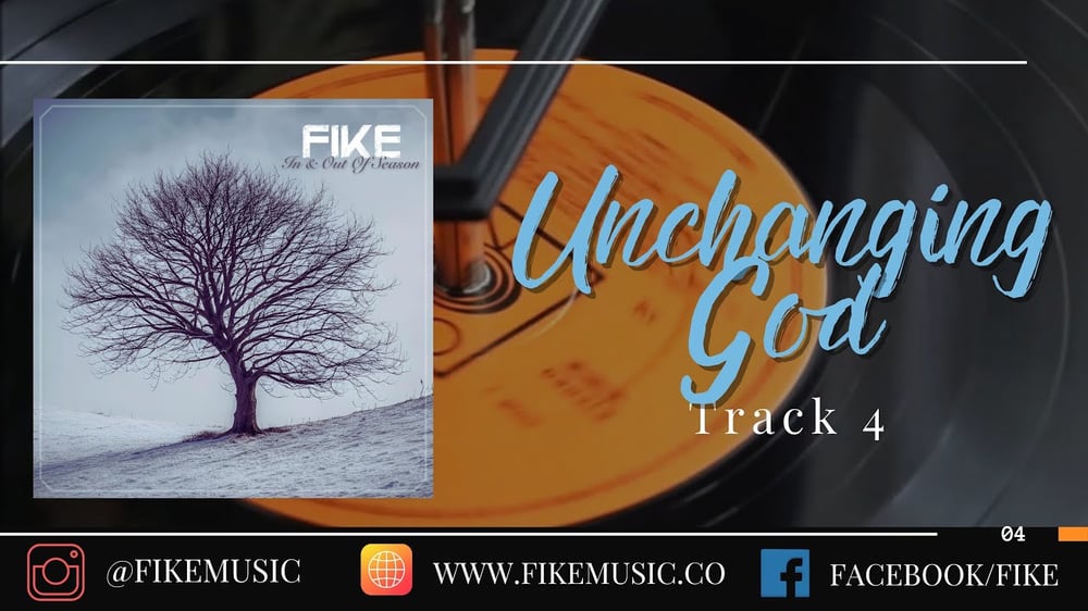 Unchanging God // In & Out of Season // Fike Reissue 2024