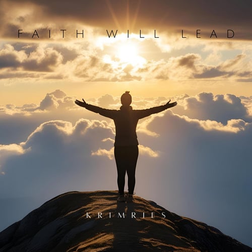Faith Will Lead