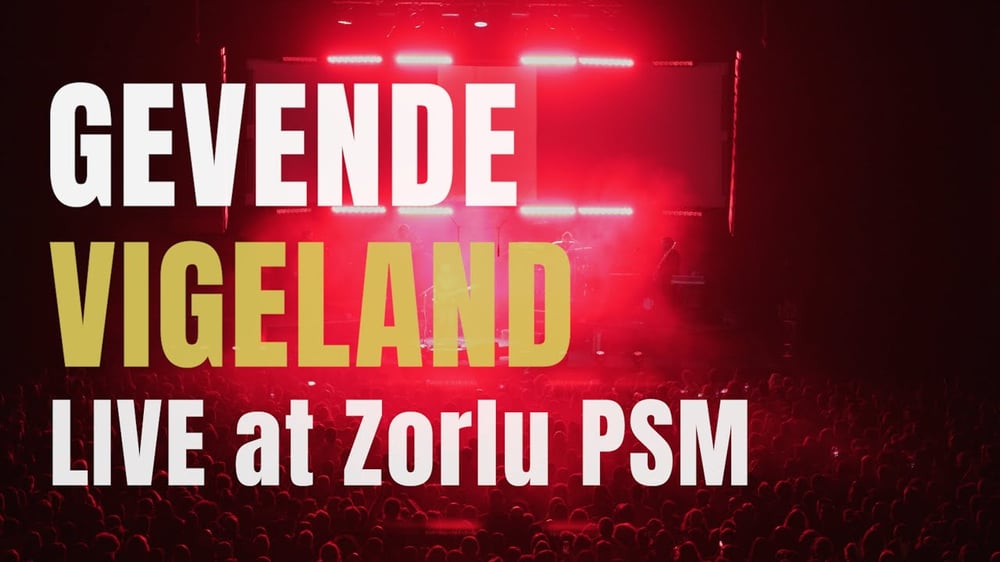 Gevende – Live in Istanbul: VIGELAND (20th Anniversary) Zorlu PSM