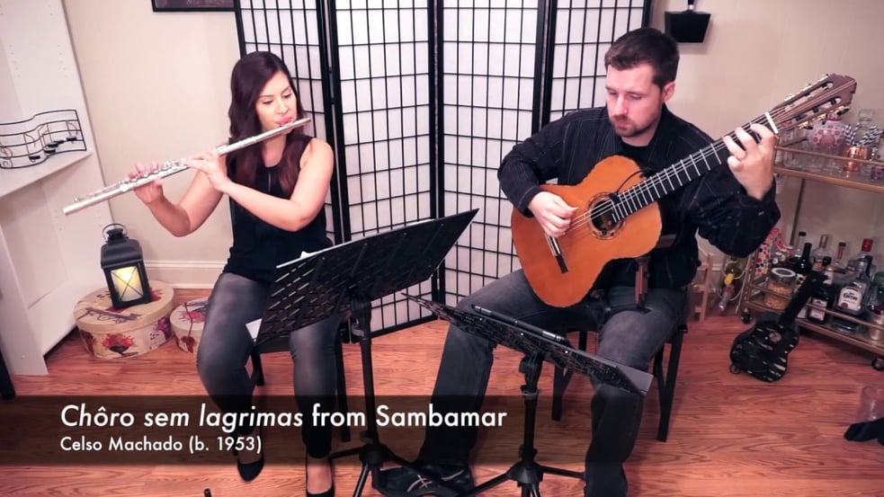 Machado’s Chôro sem lagrimas from Sambamar for flute and guitar