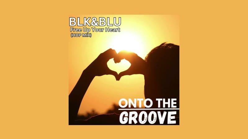 BLK&BLU - Free Up Your Heart
