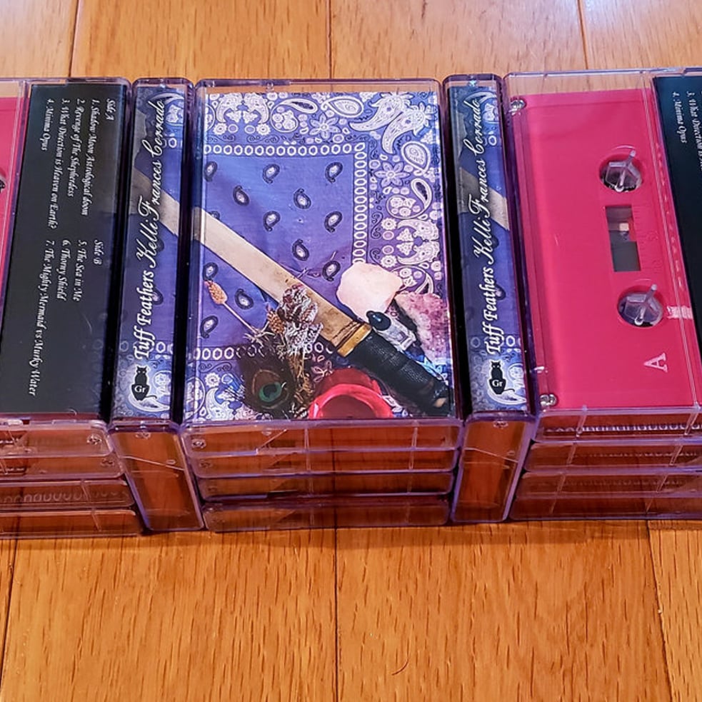 SOLD OUT -Tuff Feathers,  Cassette