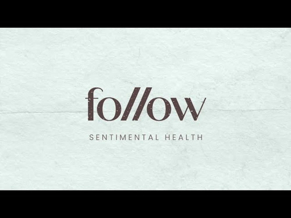 follow - Sentimental Health