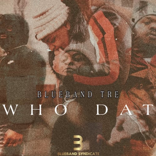 Who Dat -  Single