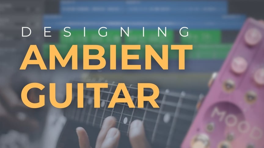 Creating an Ambient Track – Part 4: Guitar Swells and Loop Pad