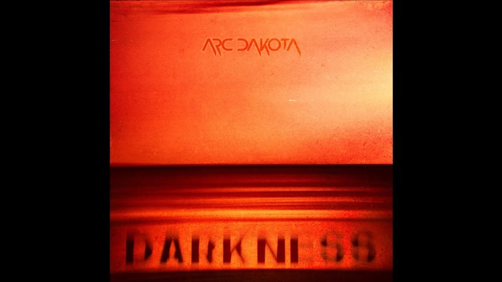 Arc Dakota - Darkness (static video)