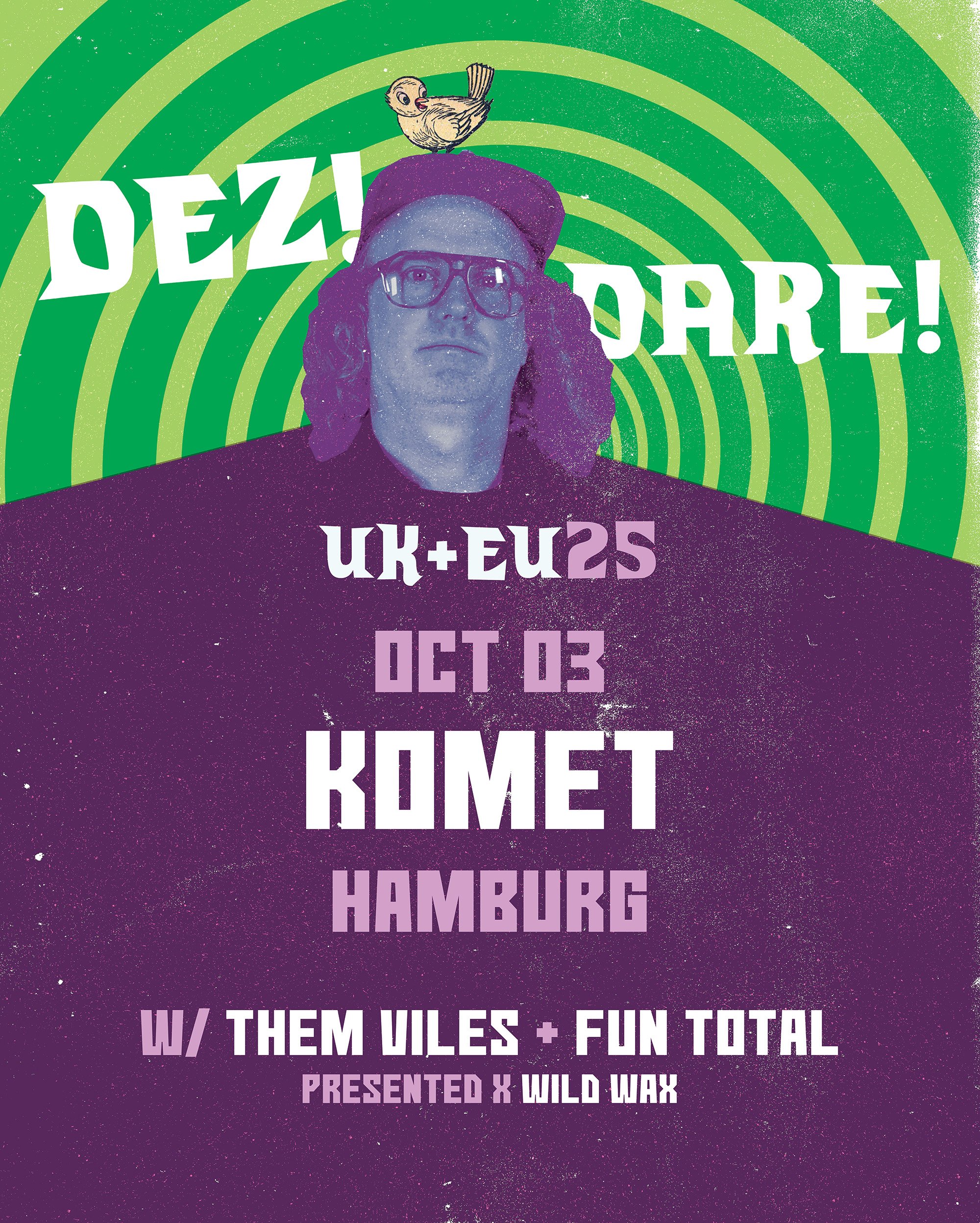 Dez Dare + Them Viles + Fun Total