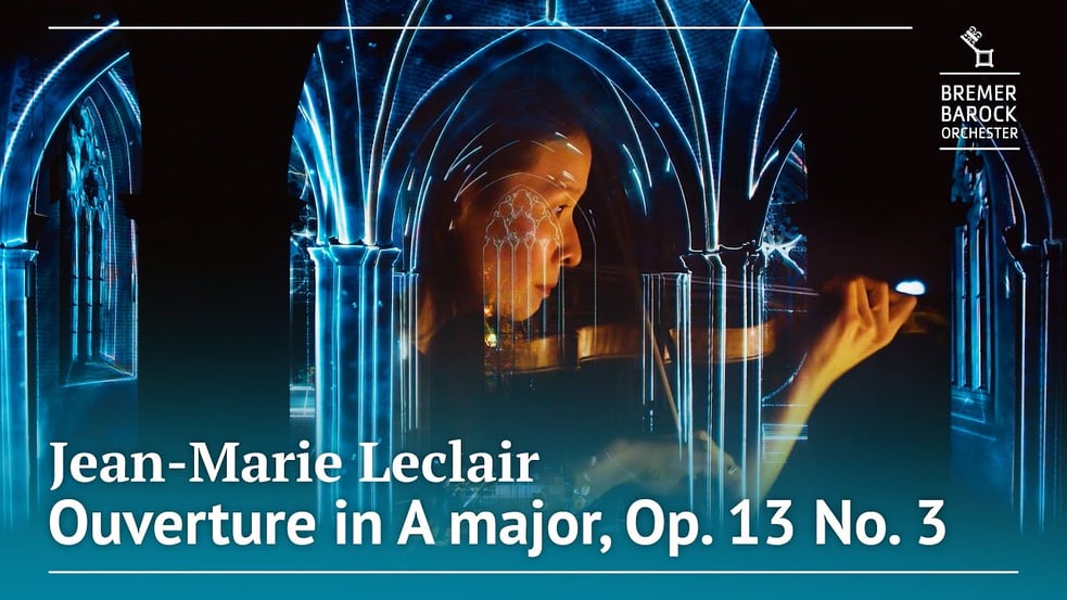 Jean-Marie Leclair: Ouverture in A major, Oo. 13 No. 3