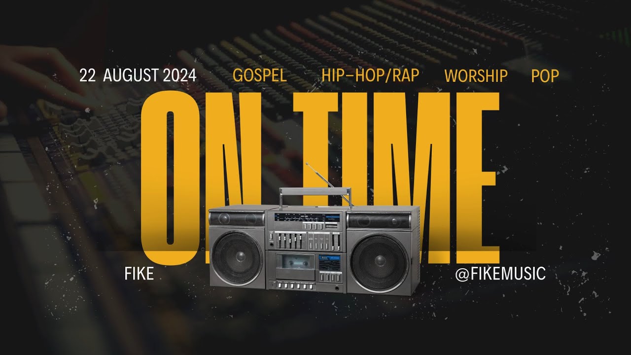 On Time // Fike // Lyric Video