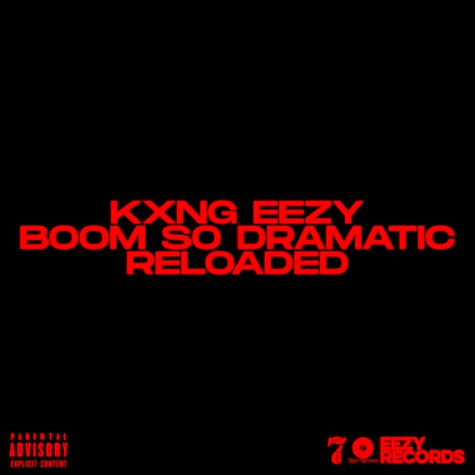 Boom So Dramatic (Reloaded)