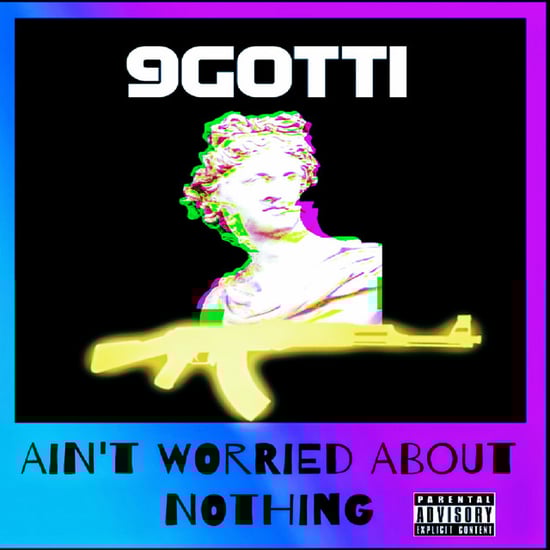 Ain't Worried About Nothing