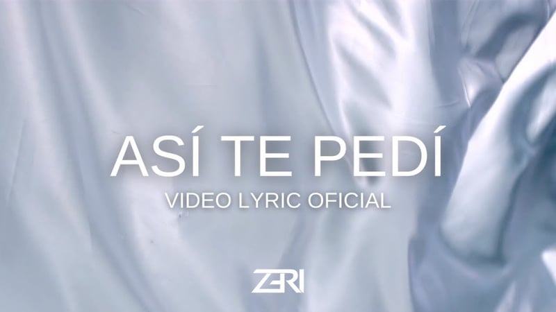 ZERI - ASI TE PEDI (Official Lyric Video)